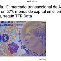 Economa.- El mercado transaccional de Argentina moviliza un 57% menos de capital en el primer trimestre, segn TTR Data